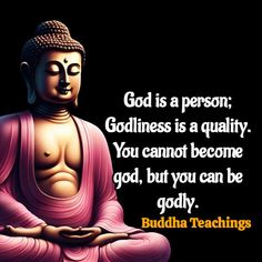 buddha quote about god is a person