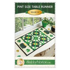 a table runner with shamrocks on it and the words pint size table runner march