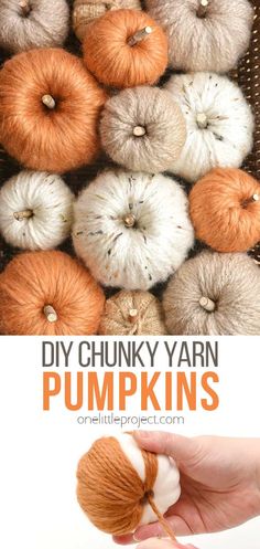 pumpkins are being held up in front of the camera with text overlay that reads diy chunk yarn pumpkins