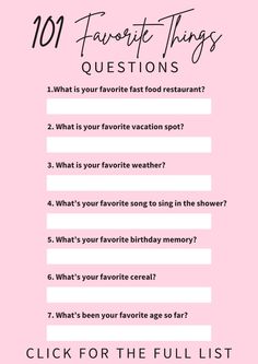 a pink poster with the words 10 favorite things questions