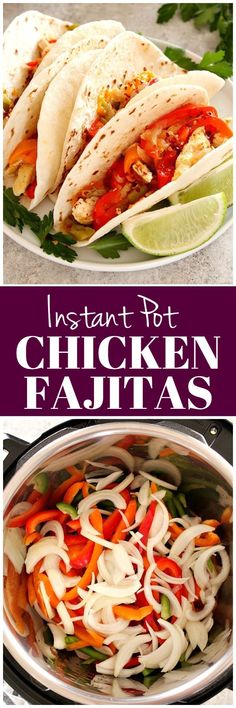 instant pot chicken fajitas are an easy and healthy meal