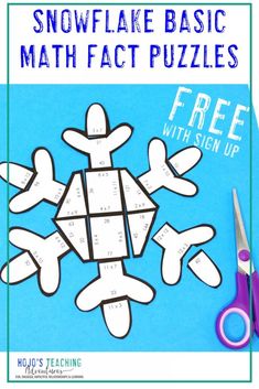 the snowflake basic math fact puzzles are free for kids to practice with