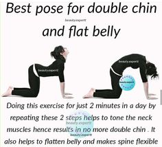 a woman doing yoga poses with the words best pose for double chin and flat belly