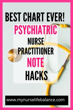 the words best chart ever, psychchatric nurse practice note hacks