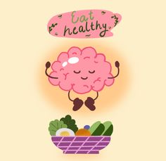 Healthy Body And Mind Illustration, Eat Healthy Illustration, Healthy Eating Illustration, Eat Healthy Food Illustration, Healthy Body Illustration, Drawing Brain, Brain Character, Brain Quotes, Healthy Food Art