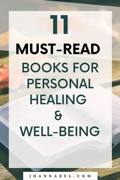 an open book with the title 11 must read books for personal health and well - being