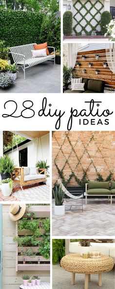 the different types of outdoor furniture and plants are featured in this collage with text that reads 23 diy patio ideas