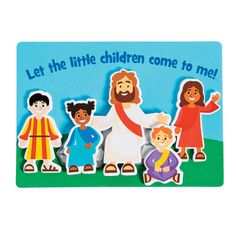 a wooden magnet depicting jesus and his children with the words let the little children come to me