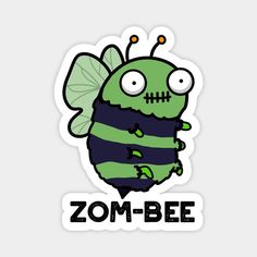 a sticker with the words zombie bee in black and green stripes, on a white background