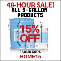 a blue bucket with the words, all 5 gallon products 15 % off from home5