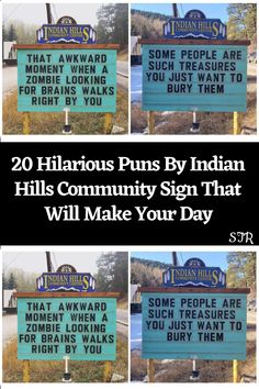 Hilarious Puns, Funny Truths, Indian Hills, Community Signs, Laughing Jokes, Center Signs, Embarrassing Moments, Community Center, My Funny Valentine