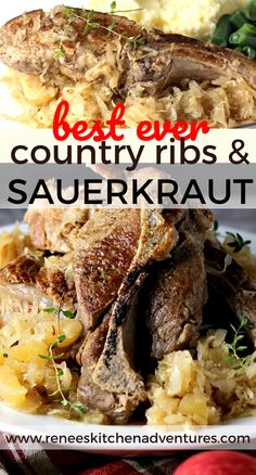 the best ever country ribs and sauerkraut recipe is on this white plate