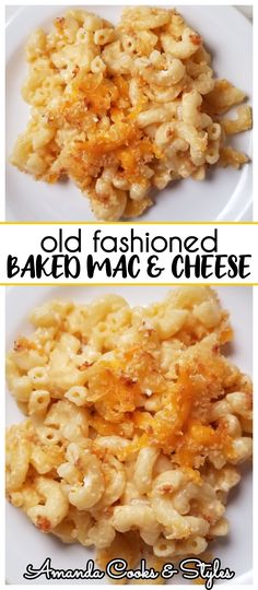 old fashioned baked macaroni and cheese is shown in two different pictures, one with the