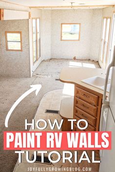 an empty room with the words how to paint rv walls