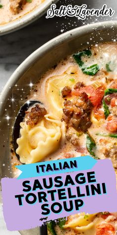 italian sausage tortellini soup with spinach and tomatoes