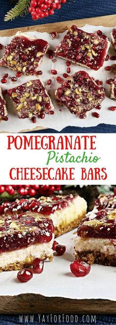 homemade cheesecake bars with pomegranate and pistachio sauce on top