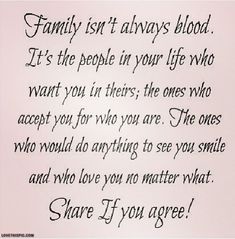 Those closest to you is what is important, sometimes as much or more than actual family. Don't take any of them for granted. #family #friends Family Quotes Blessed, Friends Are Family, Quotes Blessed, Life Quotes Family, Family Isnt Always Blood, Quotes Family, Family Quote, Instagram Graphics, Love Life Quotes