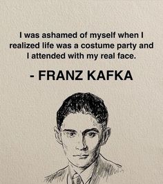 a drawing of a man in a suit and tie with a quote from frank kafka