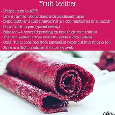 an advertisement for fruit leather with instructions on how to use it in the kitchen or at home