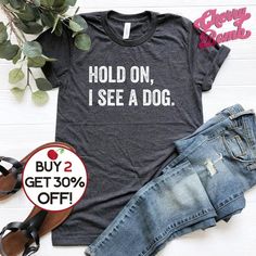 Fear Is A Liar, Dog Obsessed, Girls Trip Shirts, Quote Shirt, Easily Distracted, Quote Tees, Dog Mama, Cherry Bomb