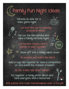 a poem written in chalk on a blackboard that says, family fun night ideas