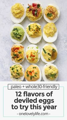 an image of deviled eggs with text overlay that reads gluten - free paleo whole 30 flavors of deviled eggs