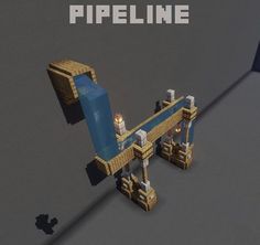 an image of a minecraft project with the text pipeline on it's side