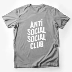 Anti Social Social Club Slogan Black and White T-Shirt, Streetwear Graphic Tee, Unisex Trendy Shirt for All Male T-Shirt Custom graphic T-Shirt.Customize your color Band Merch T-shirt With Letter Print And Crew Neck, Band Merch Crew Neck T-shirt With Letter Print, Gray Band Merch T-shirt With Screen Print, Gray Band Merch T-shirt With Crew Neck, Gray Band Merch Crew Neck T-shirt, Gray Crew Neck Band Merch T-shirt, Gray Short Sleeve T-shirt With Letter Print, Basic Gray T-shirt For Streetwear, Gray Crew Neck Graphic Tee Shirt