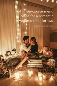 a man and woman sitting on a bed with candles in front of them, text reads 4 three course menu plans for a romantic vegan dinner for two