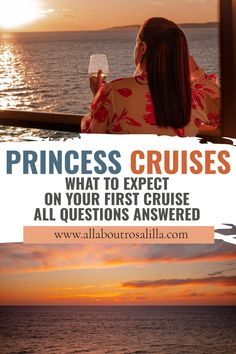 Sunset on the Sky Princess with text overlay how to plan your first cruise Cruise Tips And Tricks, Sky Princess, Cruise Checklist, Cruise Hacks, First Cruise, Princess Cruise