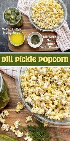 two pictures showing how to make dill pickle popcorn