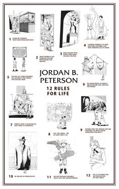 12 Rules For Life, Rules For Life, Life Illustration, Personality Psychology, Jordan B, Controversial Topics, Jordan Peterson, Books For Self Improvement, Life Poster