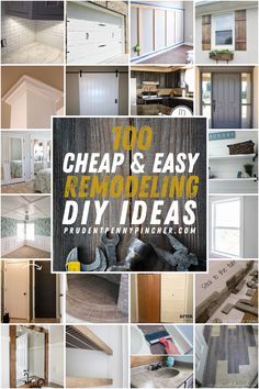 the words cheap and easy remodeling diy ideas are shown in many different pictures