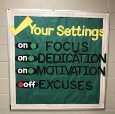 a bulletin board with the words focus, dedication, motivation, and excuss