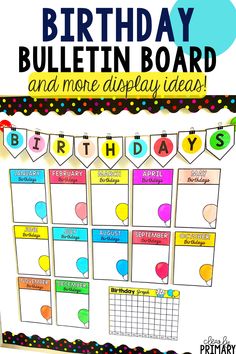 birthday bulletin board and more dispray ideas for kids to use in the classroom