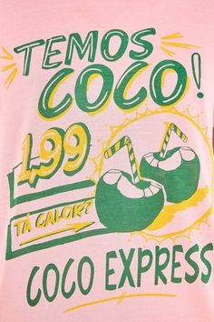 a t - shirt that says temos coco