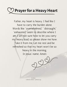 a prayer for a heavy heart with an image of a fountain pen and the words, father, my heart is heavy i feel like i have to carry the burden