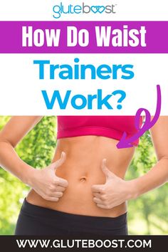 HOW DO WAIST TRAINERS WORK? Reduce Hip Dips, Do Waist Trainers Work