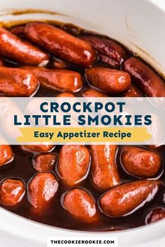 crockpot little smokies recipe in a slow cooker with text overlay