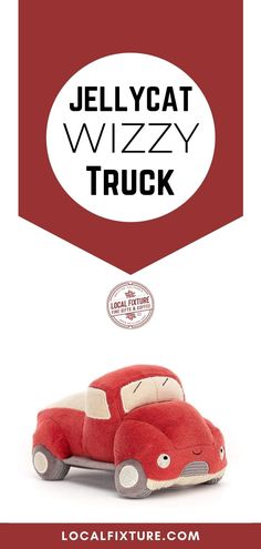 a red toy car with the words jellycat wizzyy truck above it