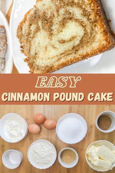 an easy cinnamon pound cake recipe with ingredients to make it