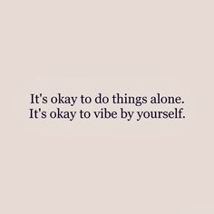 It's Okay, Cute Quotes, True Quotes