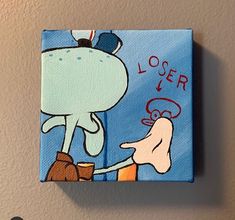 a painting of a cartoon character handing something to another person's hand with the caption loser on it