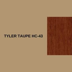 a wooden panel with the words tyler tape h c - 43 on it