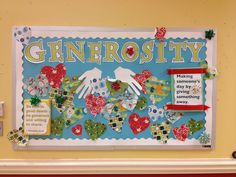 a bulletin board with paper cutouts and magnets on it that says, ginerosity