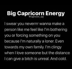 the caption for big capricon energy, which is written in black and white