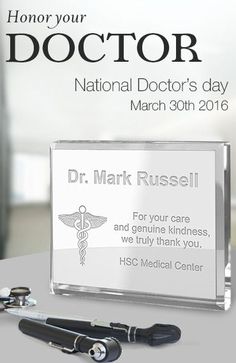 a doctor's day award is displayed on a desk