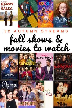 some movies that are all in the same frame with text overlay reading 22 autumn streams fall shows & movies to watch