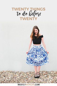 a woman standing in front of a white wall with the words twenty things to do before twenty