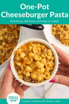 one pot cheeseburger pasta in a white bowl with text overlay that reads, one pot cheeseburger pasta nutritious, delicious, and easy to make